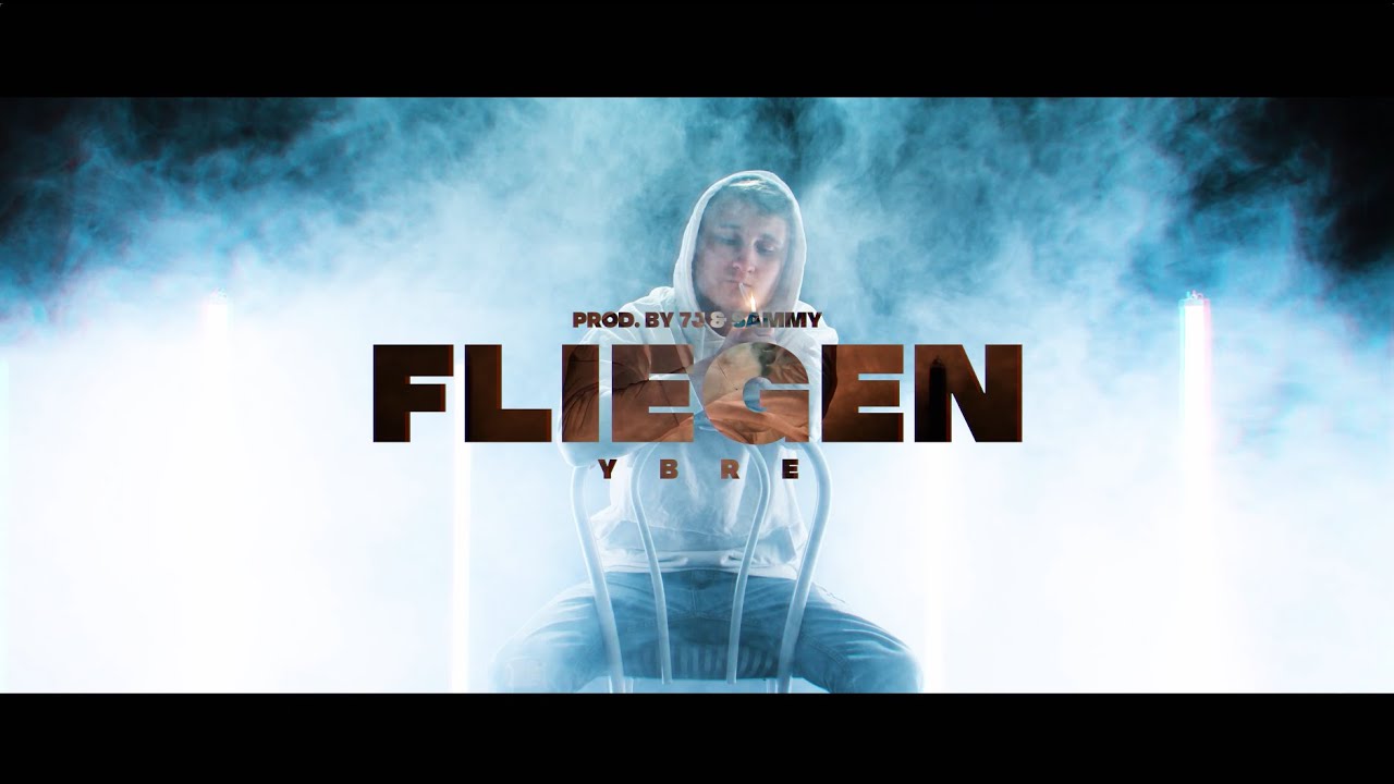 YBRE - Fliegen (prod. by 7J & SAMMY)
