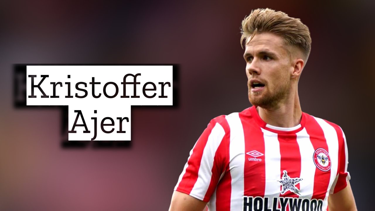 Kristoffer Ajer | Skills and Goals | Highlights