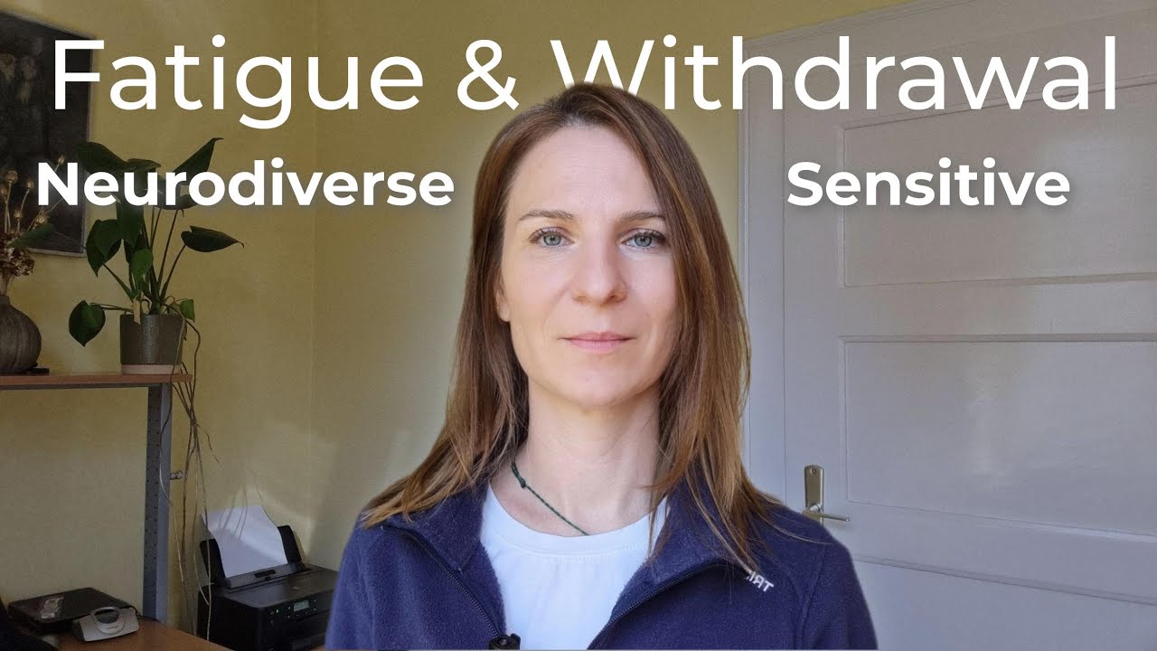 Exhaustion and Withdrawal In The Lives of Sensitive People