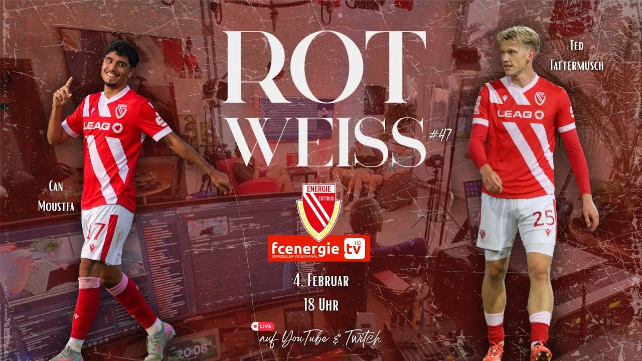 FC Energie Cottbus \\ ROTWEISS #47 - LIVE  aus dem TF-Studio - mit 
