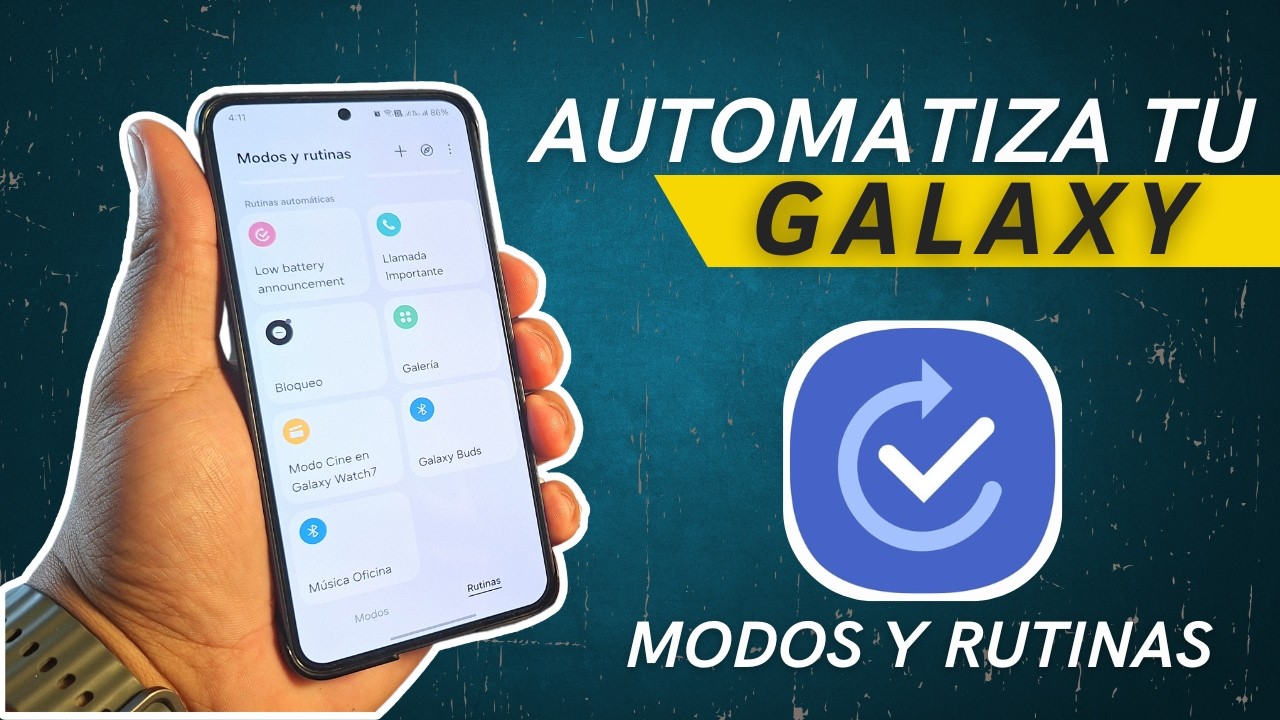 AUTOMATIZA🪄 TU GALAXY AL 100% | Modos y rutinas Samsung Galaxy