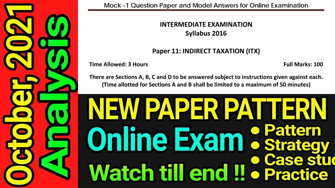 Paper - 11 -  New Pattern Analysis || CMA, Intermediate - October, 2021 Exam || The Witty Turtle