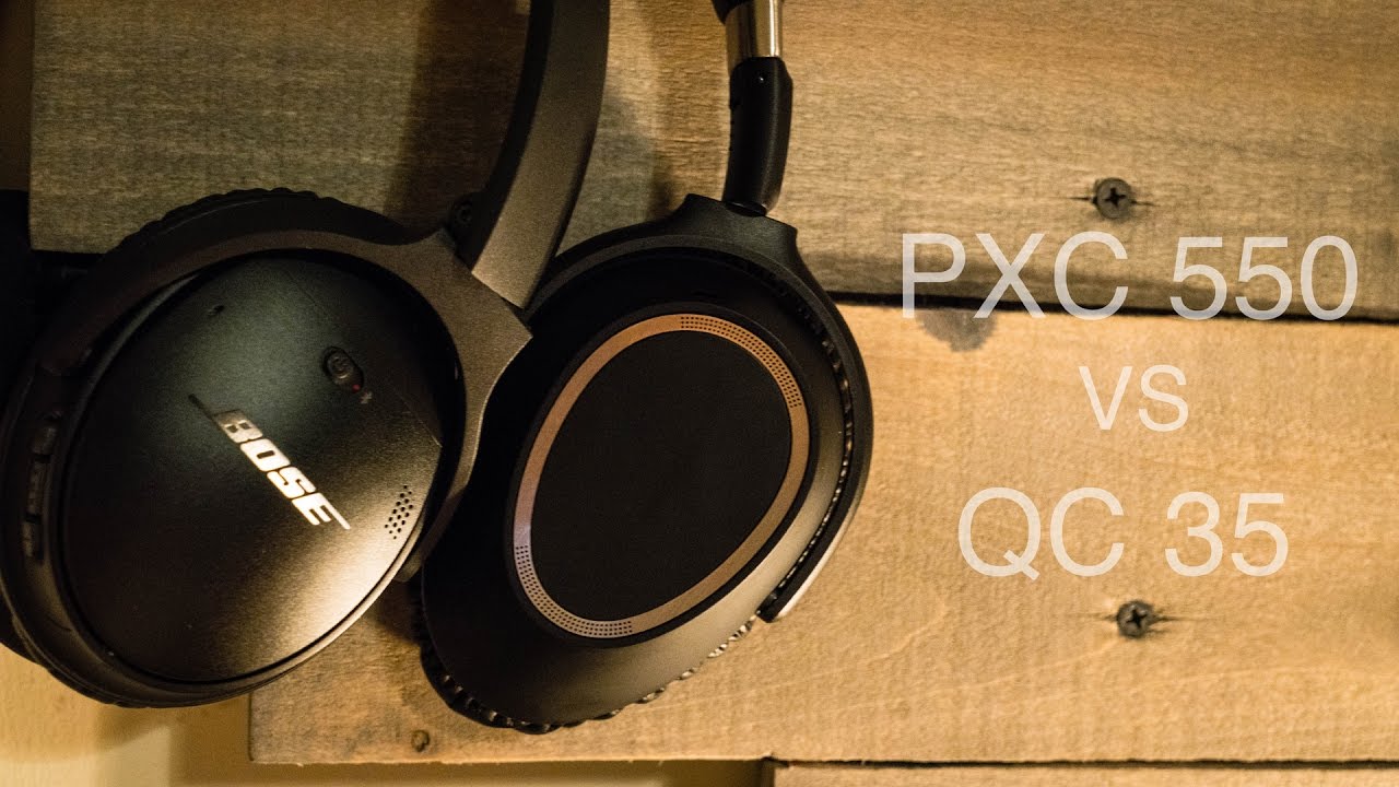 Best Bluetooth Headphones: Sennheiser PXC 550 vs Bose QC35