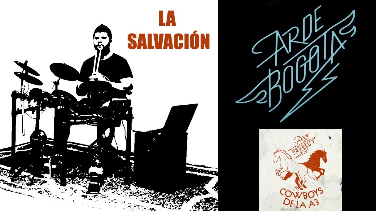 ARDE BOGOTÁ - La Salvación