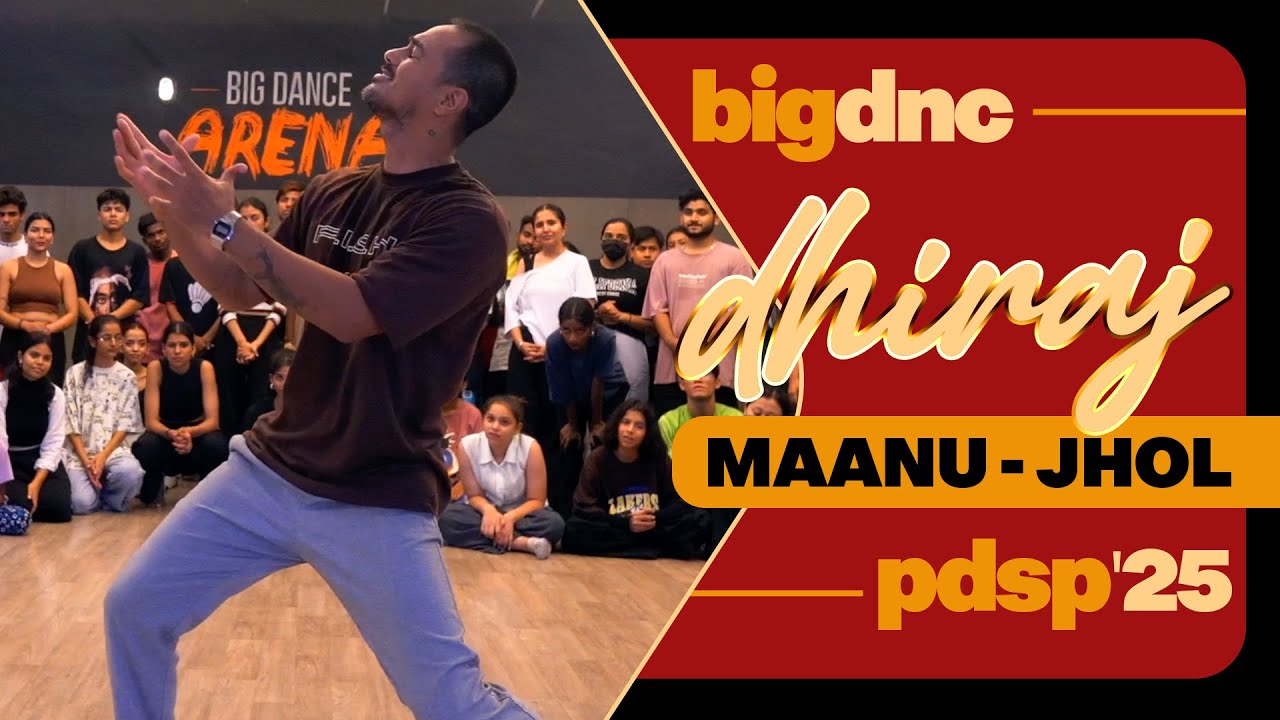 PDSP'25 | Dhiraj Bakshi | Maanu - Jhol (Acoustic) | Big Dance