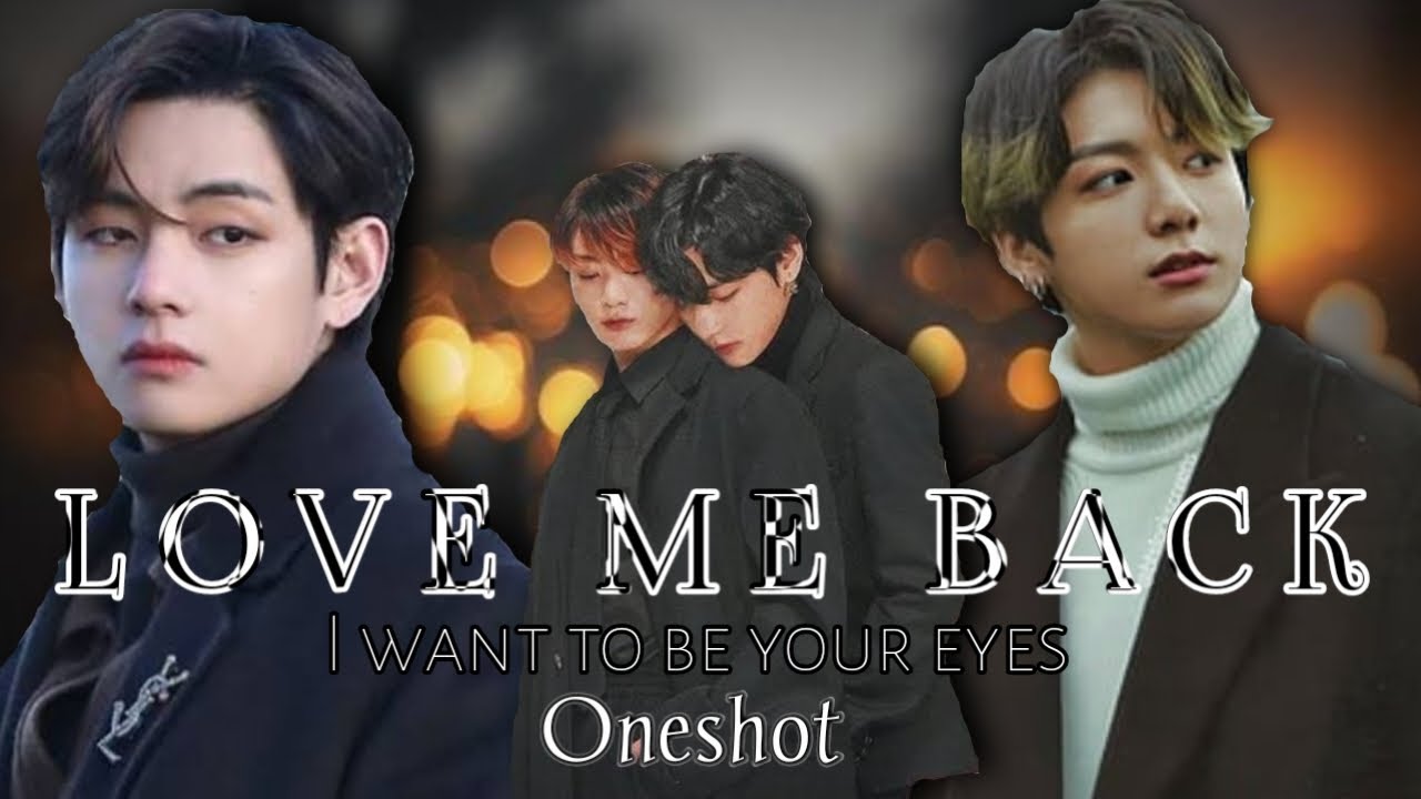 🖤LOVE ME BACK🖤ONESHOT STORY//Taekook hindi dubbed love story #taekookff#btsff#bts#taekook#yoonmin