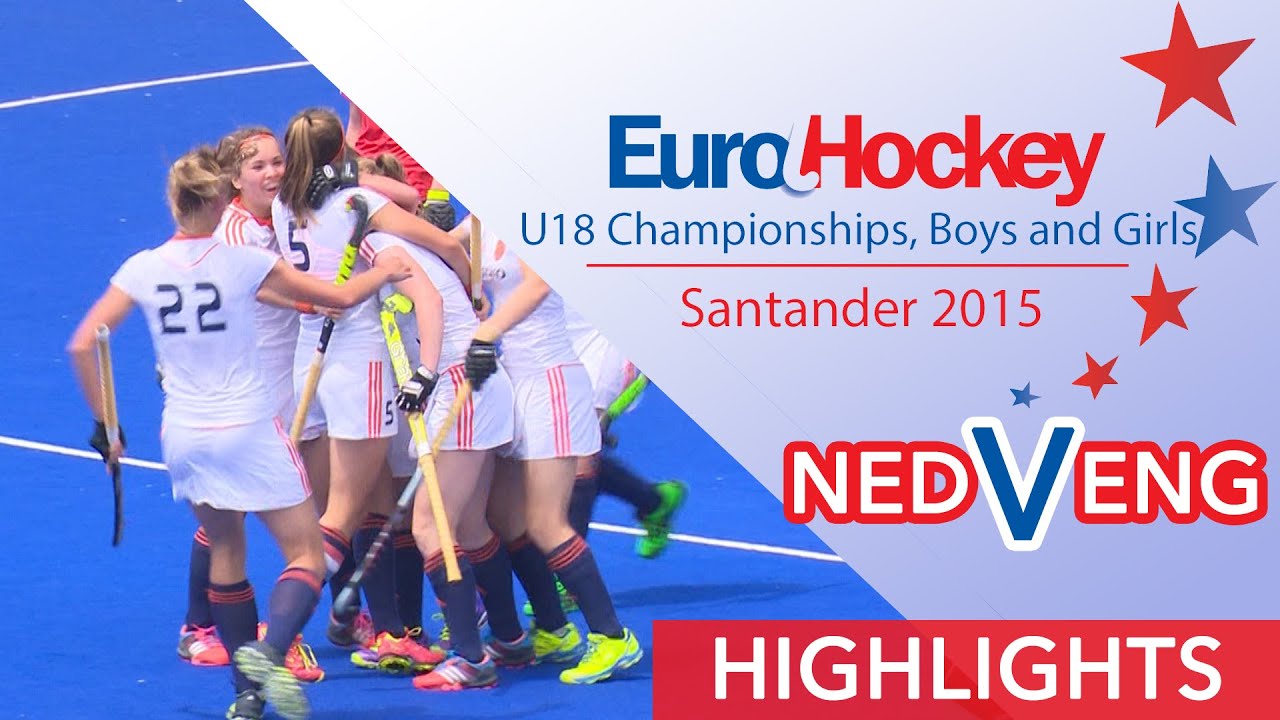 Netherlands v England - EuroHockey U18 Women's Semi Final