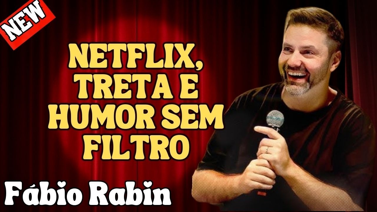 NETFLIX, CULTURA POP E A PIADA QUE VIROU TRETA &ndash; F&Aacute;BIO RABIN COM&Eacute;DIA STAND UP