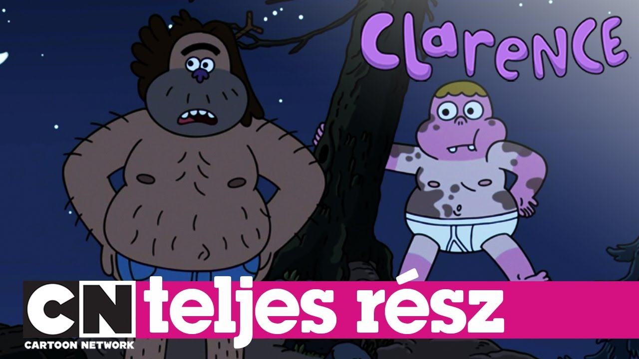 Clarence | Ahol a vadak várnak (teljes rész) | @CartoonNetworkHU