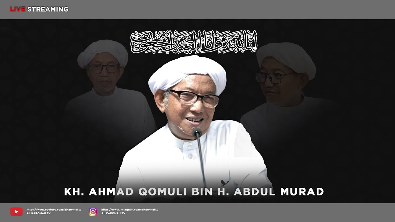 AL KAROMAH TV - LIVE PROSESI PEMAKAMAN KH. AHMAD QOMULI ABDUL MURAD  | 17 FEBRUARI 2024