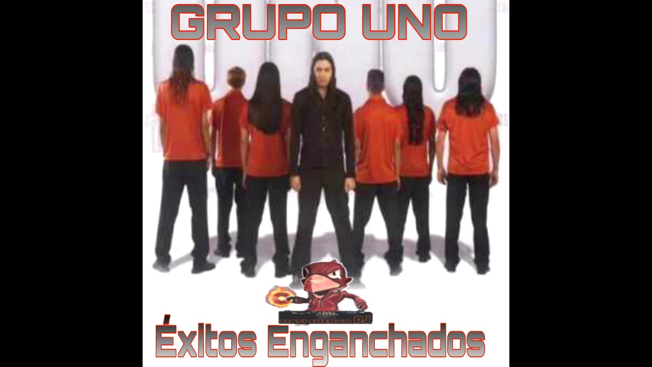Grupo Uno - Exitos Enganchados 