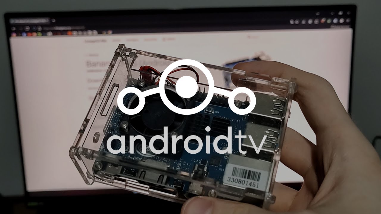 📺⚒️ MONTE SEU PRÓPRIO TV BOX (Banana Pi M5 BPI-M5 + Lineage OS TV)