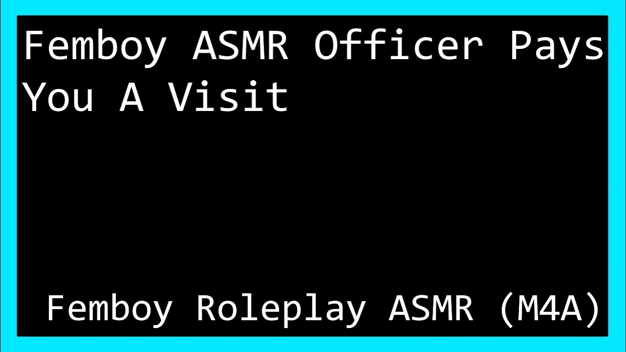 Femboy ASMR Officer Pays You A Visit ~ Femboy Roleplay ASMR (M4A) ~ (Tapping) (Roleplay)