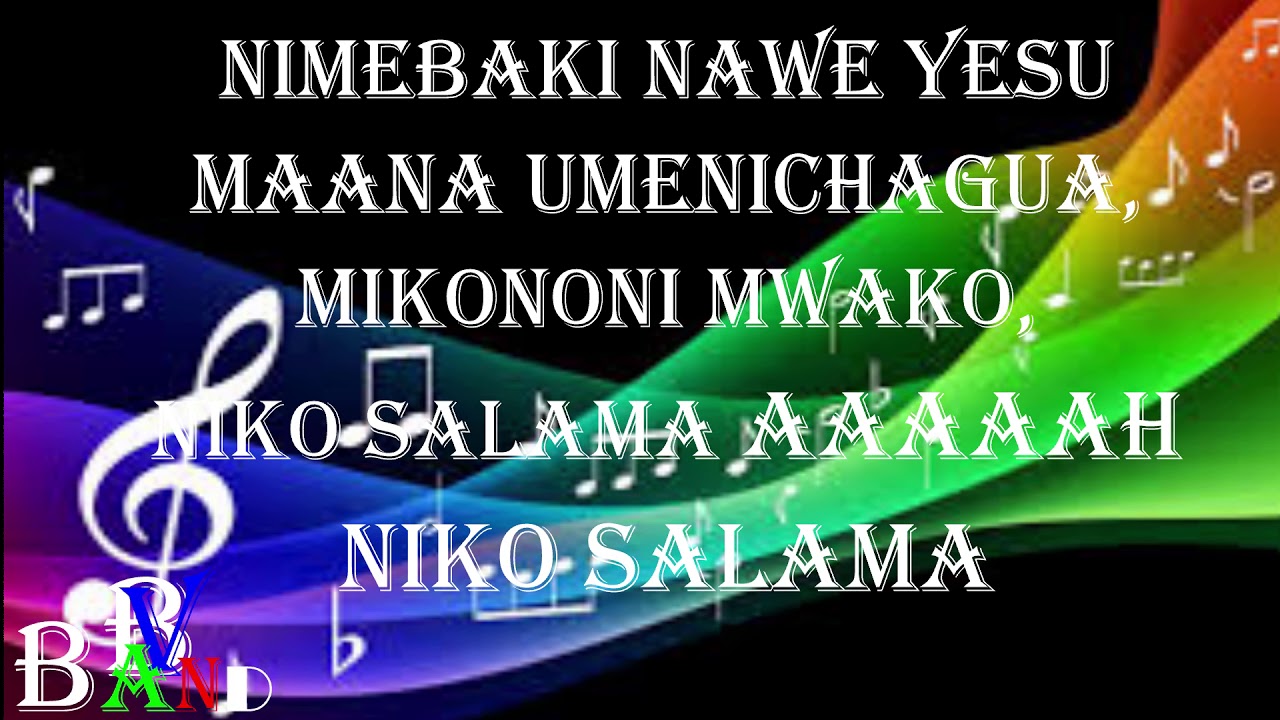 NIKO SALAMA BY THE BLESSED VOICES BAND(BV)