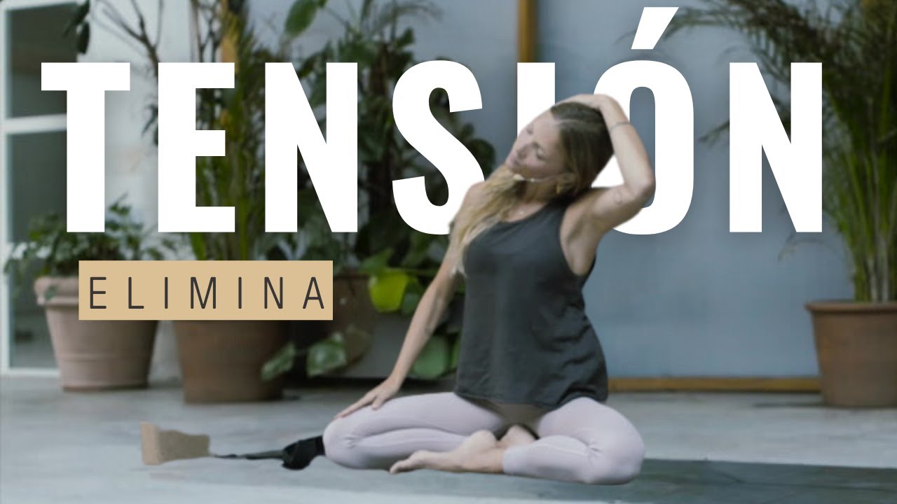Yoga para aliviar la tensión - 35 min