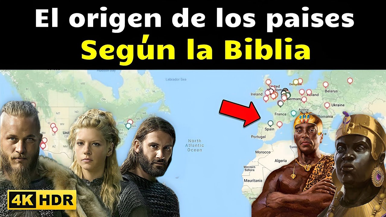 Como Surgieron las Naciones del Mundo seg&uacute;n la Biblia (Estudio B&iacute;blico del origen de las Naciones)