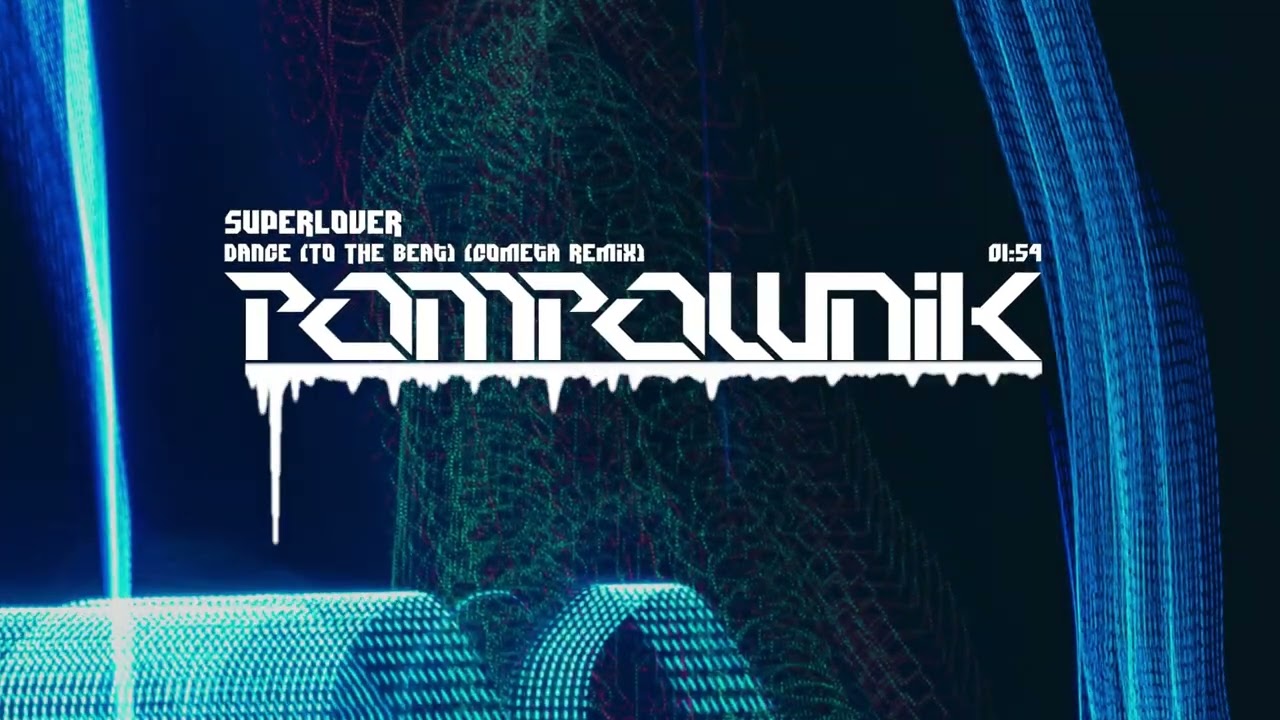 Superlover - Dance (To The Beat) (Cometa Remix)