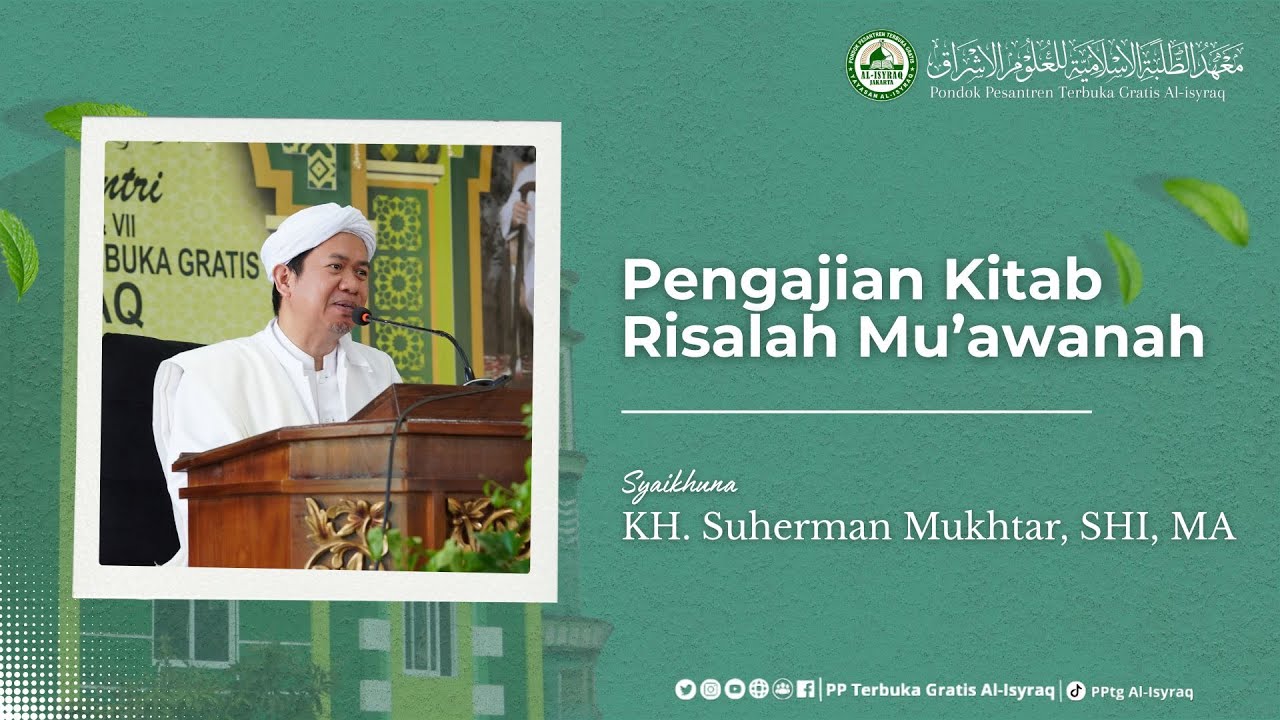 35. Amaliyah Yang Paling Allah Cintai | Kitab Risalah Mu'awanah - KH.Suherman Mukhtar,MA