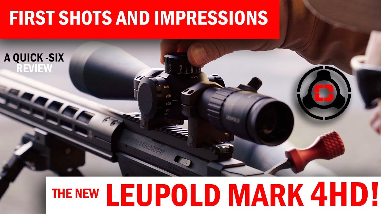 New Leupold Mark 4HD Review! Worth the price?