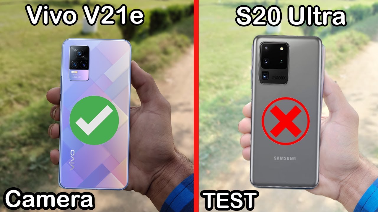 Vivo V21e vs Samsung S20 Ultra Camera Test | Vivo is Flagship Killer?🔥