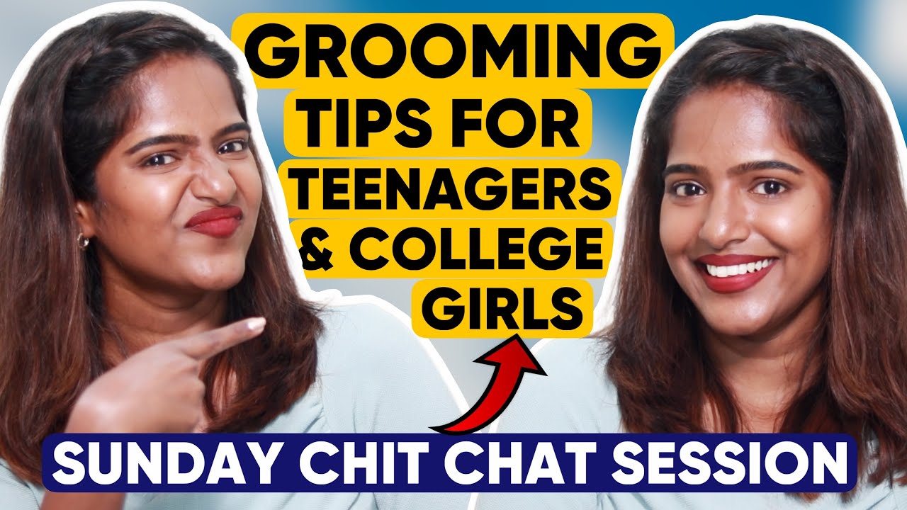 Teenage & college Girls Grooming Tips! Start From This🥰