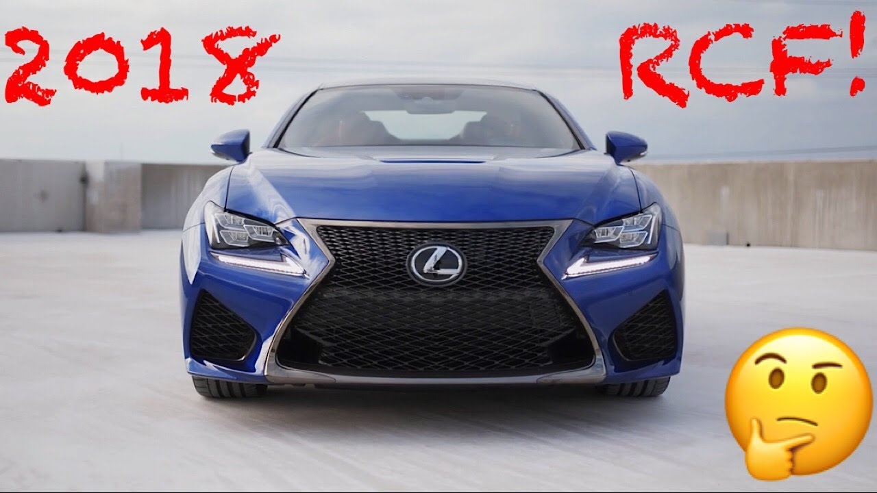 Marketing Fail....---2018 Lexus RC-F Review