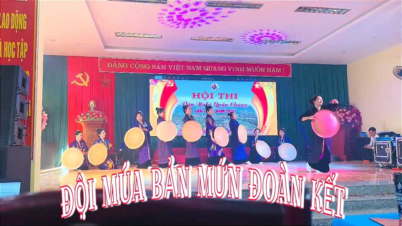 Đội Văn Nghệ Bản Mứn Đoàn Kết Giao Lưu Cuộc Thi Văn Nghệ Quần Chúng Xã Chiềng Mung 