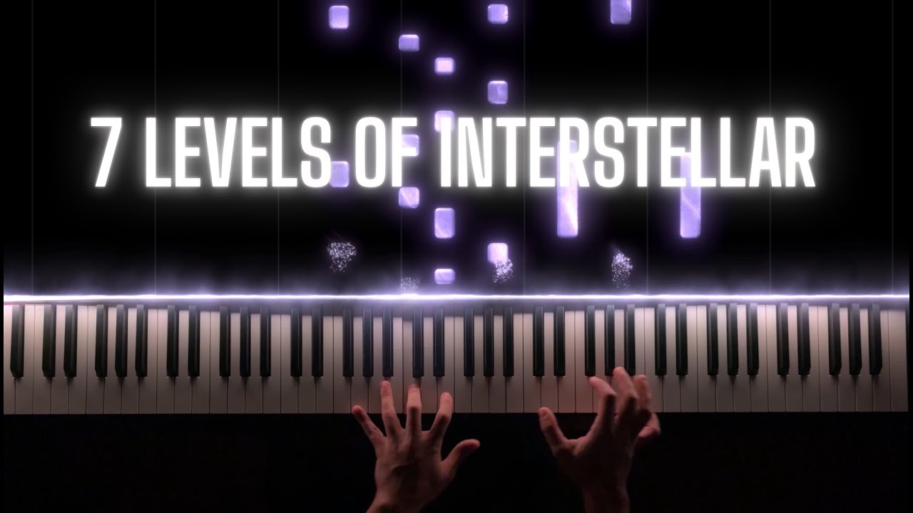 Interstellar Piano Tutorial | 7 Level | Interstellar Main Theme by Hans Zimmer