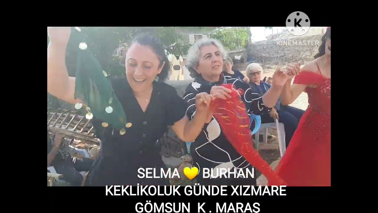SELMA ❤️ BURHAN ... KEKLİKOLUK GÜNDE XIZMARE GÖKSUN K . MARAŞ