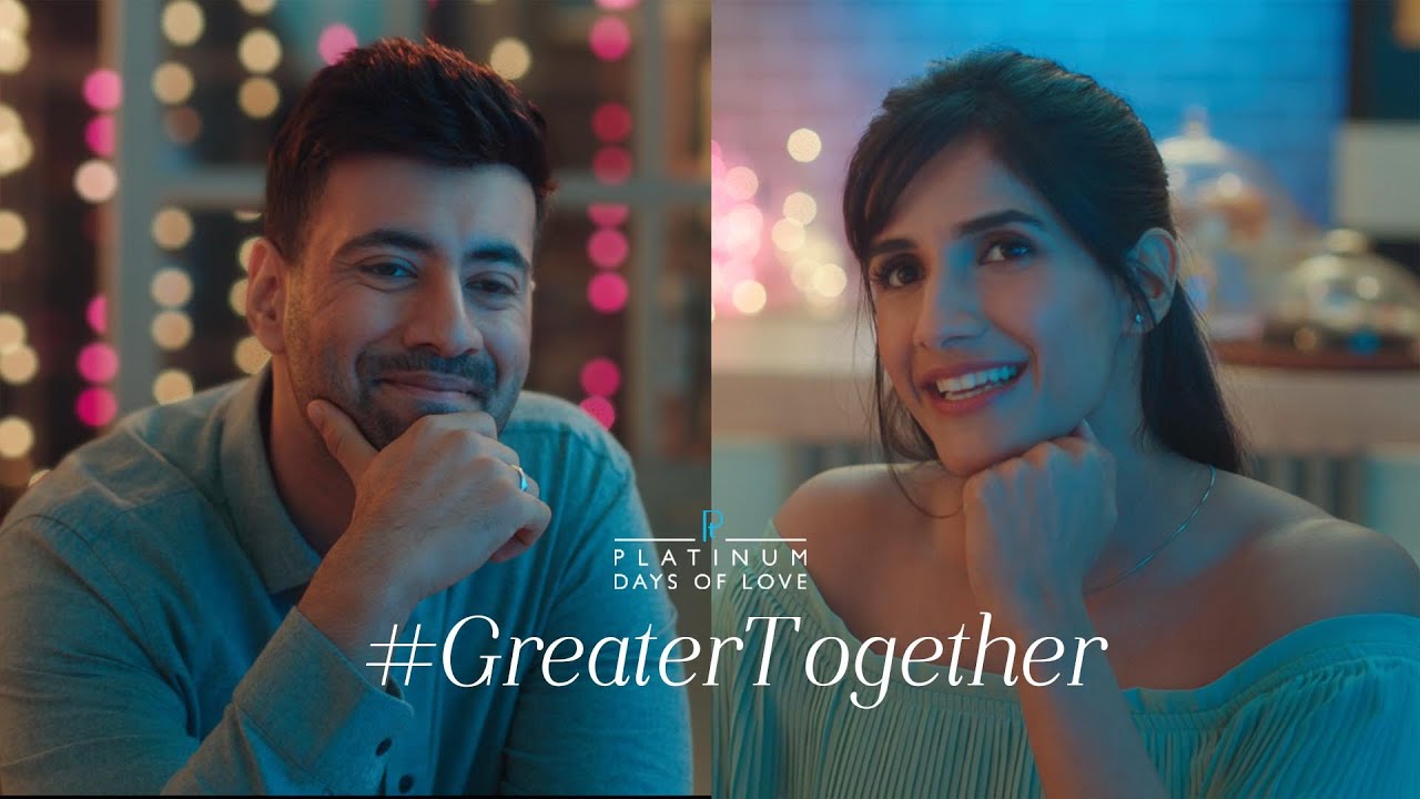 You and I are #GreaterTogether | Platinum Days of Love