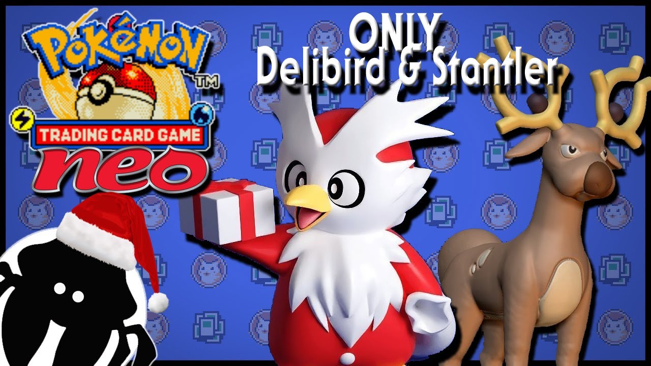 Delibird and Stantler Only | Pokémon TCG Neo Challenge
