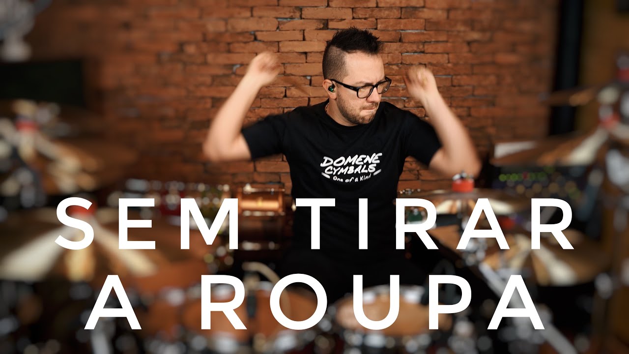 SEM TIRAR A ROUPA - MAIARA E MARAISA - Gui Rezende (Drum Cover)