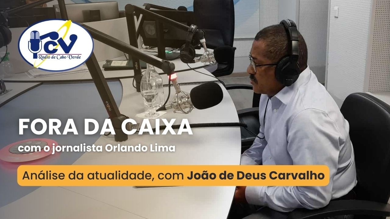 Fora da Caixa RCV com o jornalista Orlando Lima - 26 Fevereiro 2026