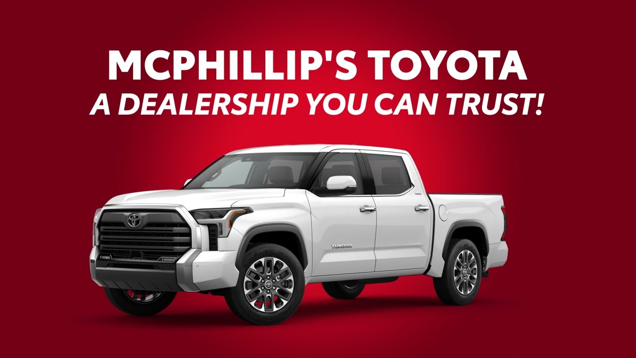 McPhillip's Toyota - A Dealership You Can Trust