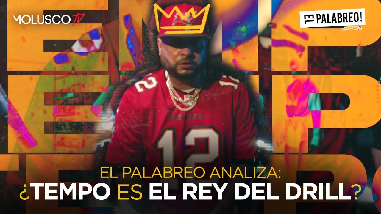 ¿ TEMPO EL REY DEL DRILL ? Lo quieres ver haciendo Reggaeton ? #ElPalabreo