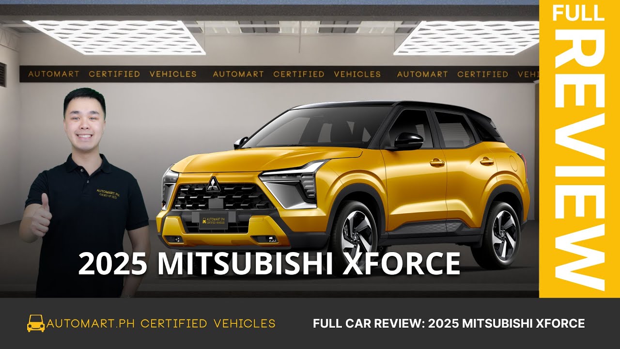 ALL NEW 2025 MITSUBISHI XFORCE w/ KYLE! | Automart.Ph