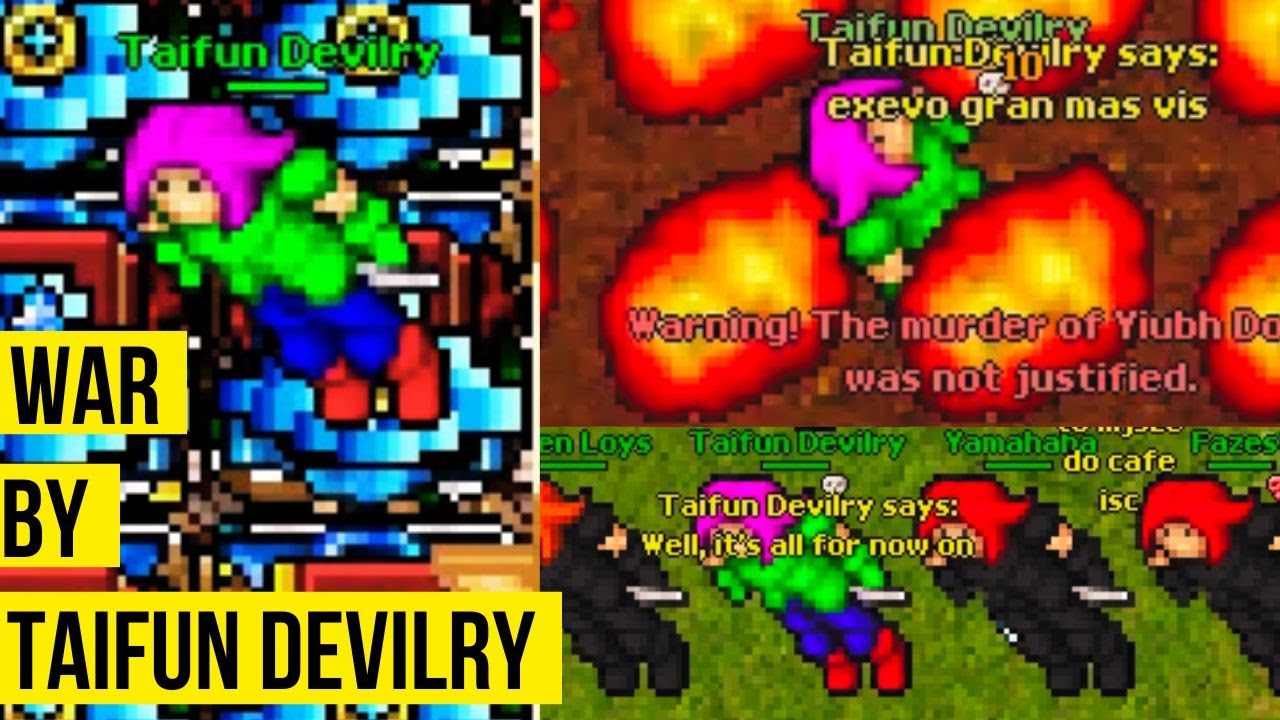 Tibia Retro - WAR BY TAIFUN DEVILRY (7.6 FURORA 2006)