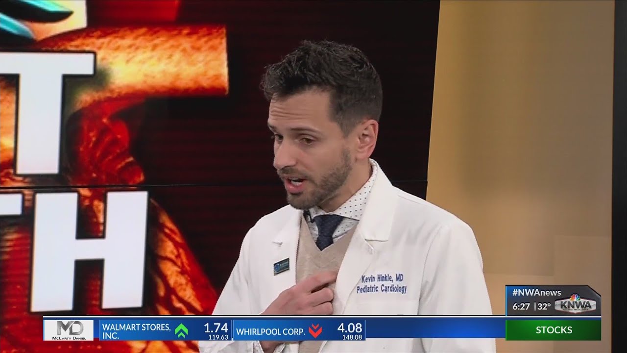 ildren's Heart Health with Dr. Kevin Hinkle of ACNW on KNWA Today