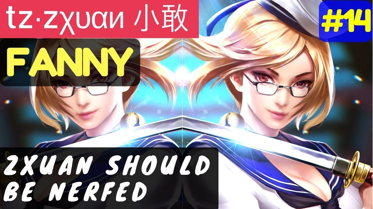 Zxuan Should Be Nerfed [Rank 1 Fanny] | tz·zχυαи 小敢 Fanny Gameplay and Build #14 Mobile Legends