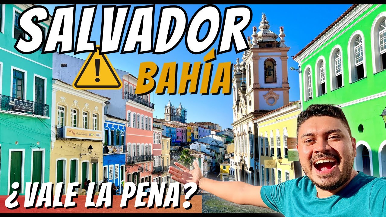 🇧🇷 SALVADOR de BAHÍA (La MEJOR Guía 2025) | NO la imaginé ASÍ #QueHacerEnSalvadorBahia