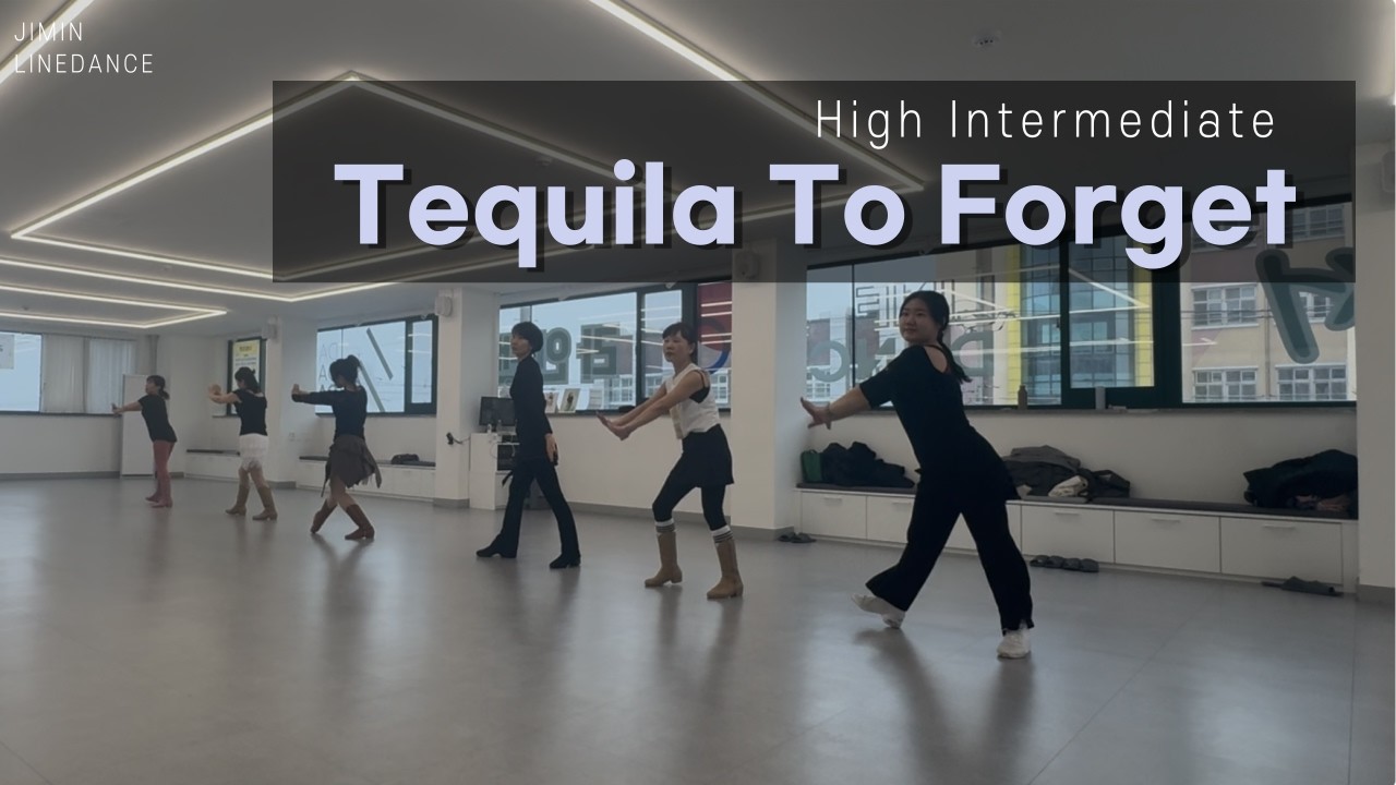 [Demo] Tequila To Forget / High Intermediate / 데킬라 투 폴겟 / Team 지민 / 지민라인댄스 / JIMIN LINEDANCE