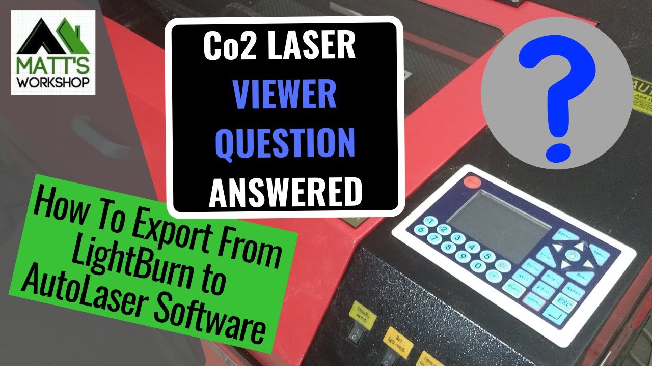 TopWisdom TL-410C - LightBurn to AutoLaser Workaround. For CNC Co2 Laser Machine
