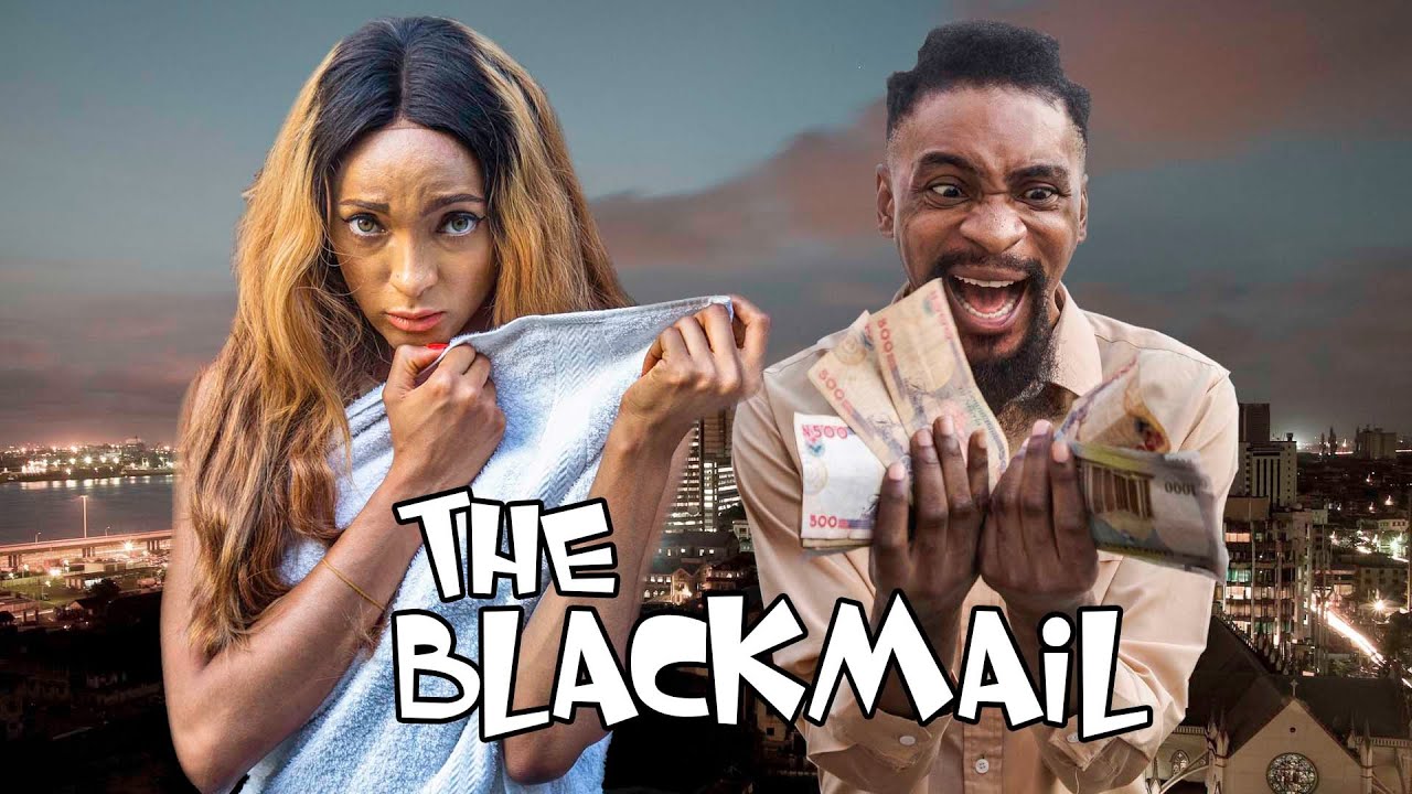 THE BLACKMAIL (YawaSkits, Episode 69)