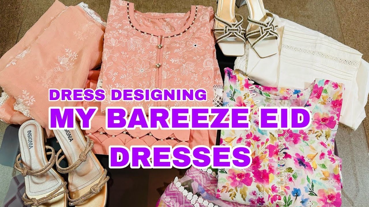 my bareeze  eid dresses || eid dress designing ideas 2023