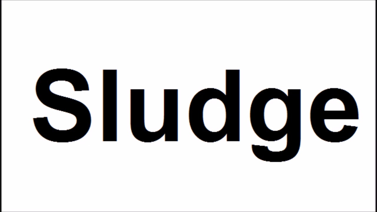 How to pronounce Sludge||How to say Sludge||Sludge Pronunciation||ABDictionary