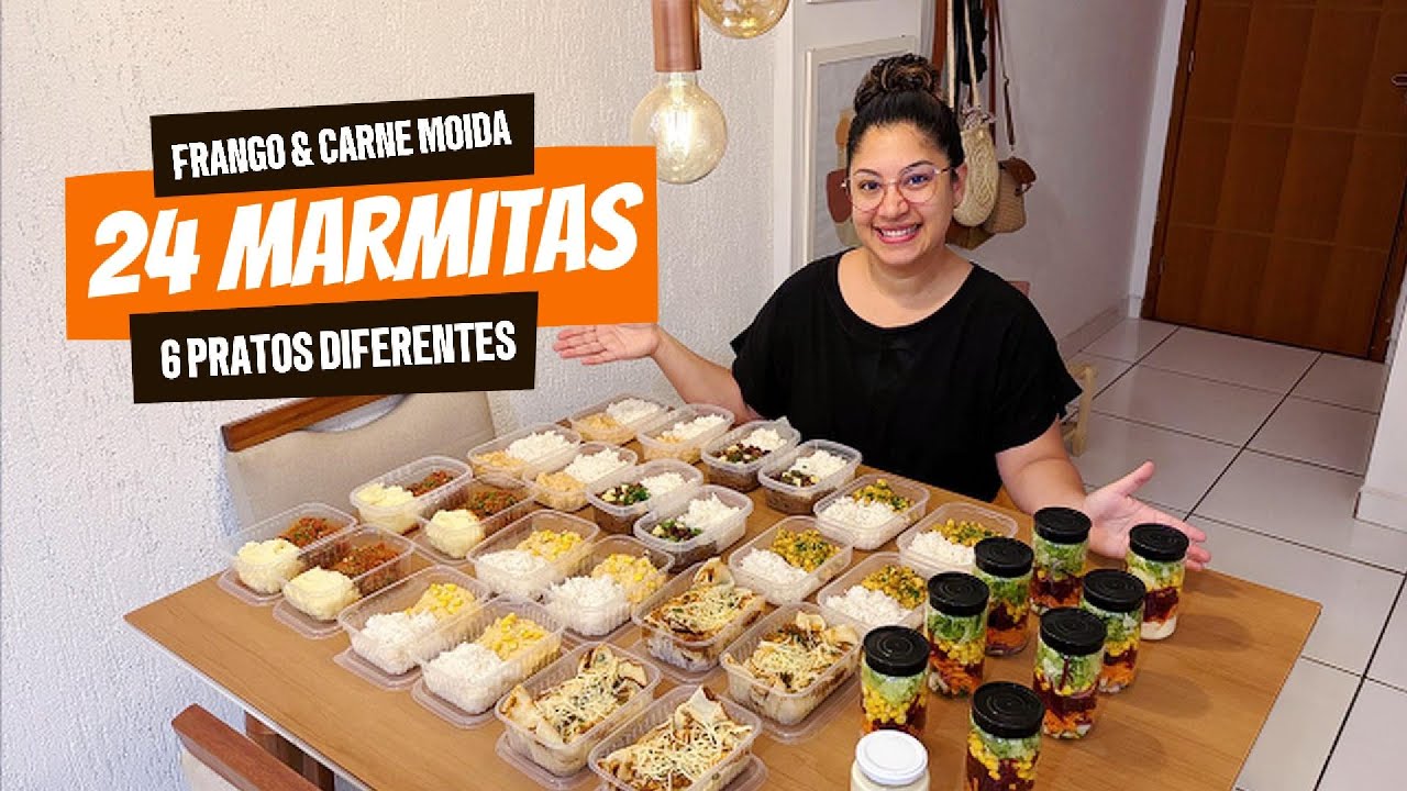 Como Fazer 24 MARMITAS com 6 PRATOS DIFERENTES [AULA PASSO-A-PASSO]
