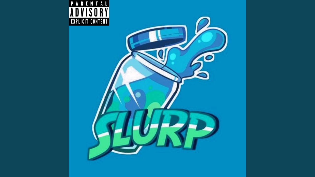 Slurp (feat. Prod by Spiffyproductions)