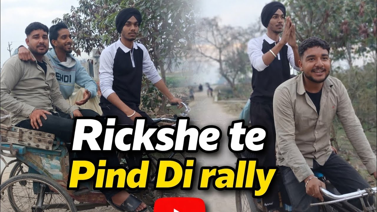 RICKSHE TE PIND DI RALLY 🚨😱😅