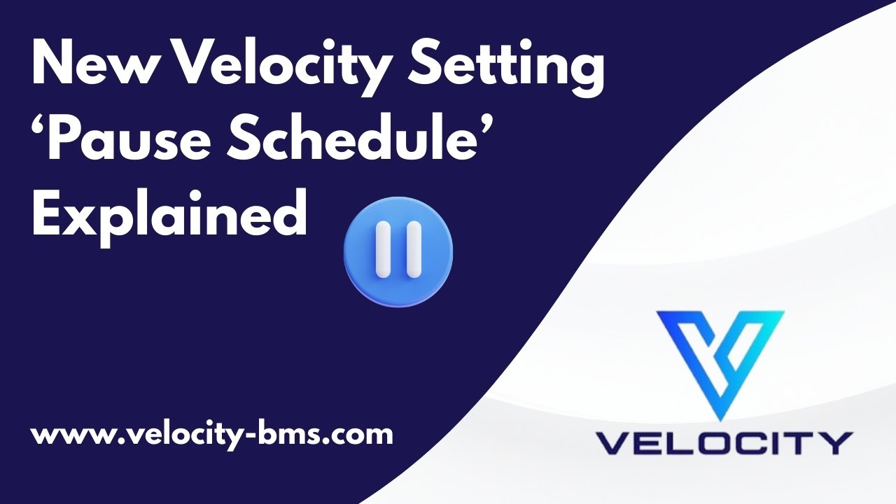New Velocity Setting 'Pause Schedule': Explained