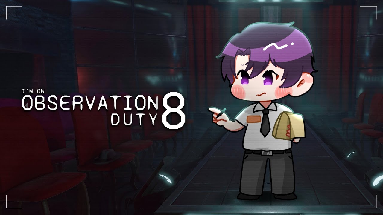 【I'M ON OBSERVATION DUTY 8】KEMBALI MENCARI ANOMALI RUANGAN LAGI BARENG KALIAN 🫵🏻